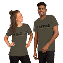 Load image into Gallery viewer, I SERVED Unisex Premium T-Shirt
